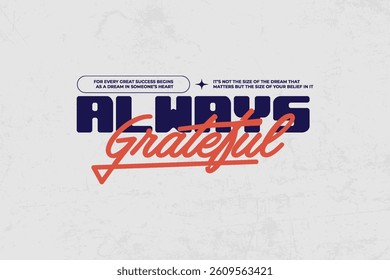 Creative typography streetwear concept vector graphic design