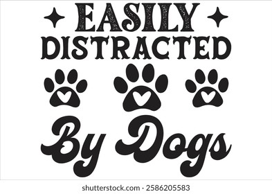 Creative Typography T-shirt Designs Featuring Cats, Dogs, Success ,Template vector graphics dog quotes , Dog Lover T-Shirt Design