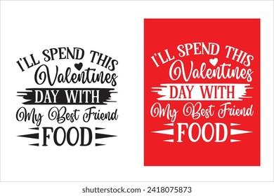 Creative Typography Valentines Day T-Shirt Design, t shirt design ideas for valentine's day.