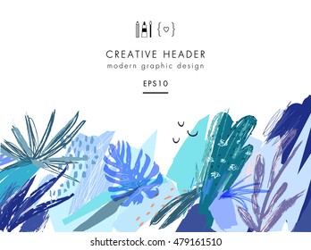 Creative universal floral header in tropical style. Modern graphic design. Hand Drawn textures. Ideal for web, card, poster, cover, invitation, brochure. Vector. Isolated.