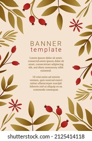 Creative universal template for branding, packaging, website. Vector flat illustration of flower, plants, leaf, berry, branch. Hand drawn trendy elements. For poster, card, invitation, banner.
