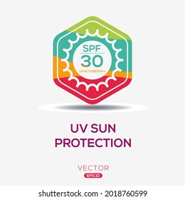 Creative (uv sun protection SPF 30) Icon ,Vector sign.