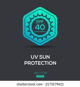 Icono creativo (UV sun protection SPF 40), signo vector.