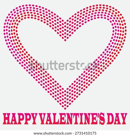 A creative Valentine's Day vector illustration featuring a large heart shape composed of pink and red dots in a halftone pattern. Includes "Happy Valentine's Day" bold typography at the bottom. This clean and modern design is ideal for romantic greeting cards, love-themed posters, social media banners, and February 14th celebrations. Available in high-quality EPS format for easy scaling.