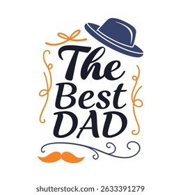 creative vector art for dads, combining classic elements and typography.