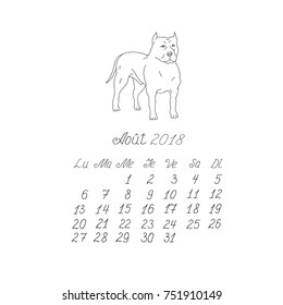 Creative vector hand drawn doodle monthly french calendar template for year 2018 with illustration of different dogs pedigrees. Lettering, typeface. August, bull terrier. Editable.