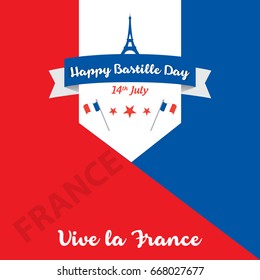 Creative Vector illustration, card, banner or poster for the French National Day. Happy Bastille Day greetings card design. 14th july independence day vive la france.