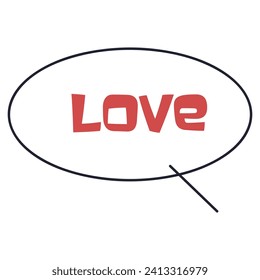 Creative vector illustration of chat words bubble, Love cloud, comic style banner isolated on background. Art design bubble speech cloud template. Abstract concept graphic chat text element