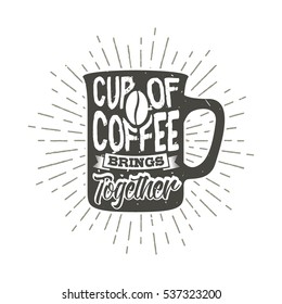 Creative vector illustration with coffee mug silhouette and lettering. ?heerful morning motivation. Typography design used for poster, card, banner, advertising cafe or shop.