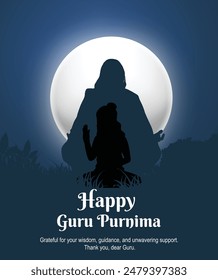 Creative vector Illustration for the Day Of Honoring Celebration Guru Purnima.