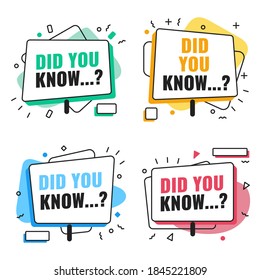 Creative vector illustration of did you know question mark label badge isolated on background. Art design knowledge post for interesting post or article. Abstract concept graphic element.