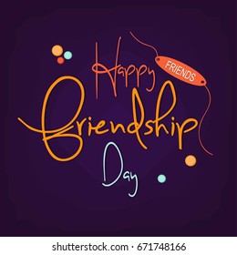 Creative vector illustration of Greeting, Poster, Flyer or Card for Happy Friendship Day .