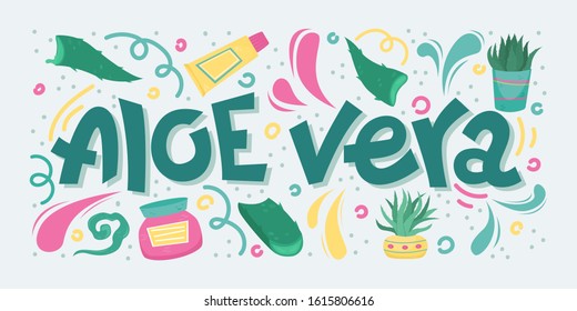 Creative vector illustration with lettering - Aloe Vera. Home medicinal plants.