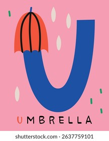 Creative vector illustration of an umbrella forming the letter U in a playful alphabet style. Set against a colorful background with raindrop elements, this design emphasizes creativity.