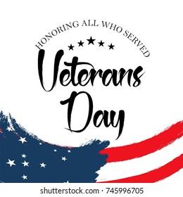 Creative vector illustration of Veterans Day. Honoring all who served.