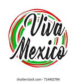 Creative vector illustration of Viva Mexico, traditional mexican phrase holiday, lettering vector illustration