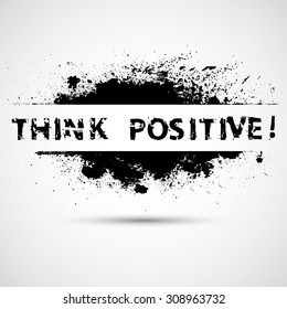 Creative Vector Inspirational Poster with Motivational Quote - Think positive -