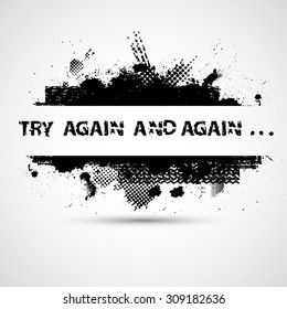 Creative Vector Inspirational Poster with Motivational Quote - Try again -