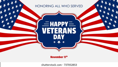 Creative veterans day background and greetings for united states of america. Patriotic vector elements and objects with american flag on background. Can be used for posters, banners, greetings, etc. 