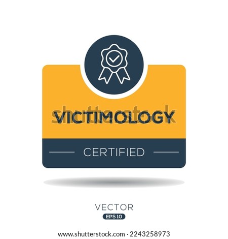 Creative (Victimology) Certified badge, vector illustration.