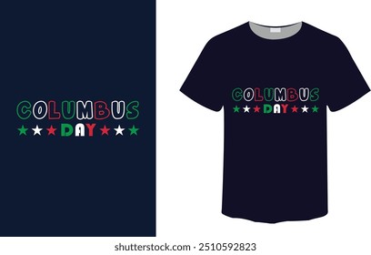 A creative vintage t-shirt design. Happy Columbus Day vector Columbus Day t-shirt design