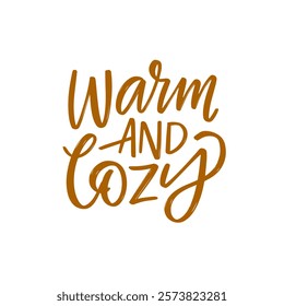 Creative Warm and Cozy lettering perfect for seasonal decor, comfort products, and lifestyle branding.