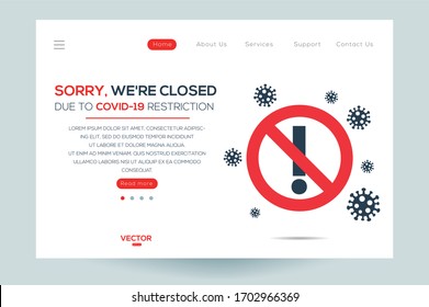 Creative Website template of (sorry, we're Closed  due to covid-19 restriction ),Vector illustration.