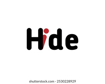 Creative word art with playful typography design of the word "hide."