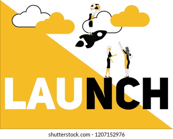 Creative word concept Launch and people doing things