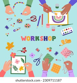 Creative workshop for children. Top view of the table with kids hands doing handmade craft work. Herbarium, beading, sewing, drawing. Hand drawn vector illustration, flat cartoon style.