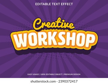 creative workshop editable text effect template use for business logo and brand