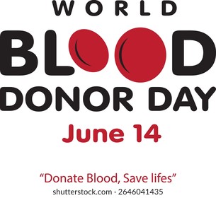 Creative World Blood Donor Day Vektor mit "oo" als roten Blutstropfen und einem fetten Zitat "Spende Blut, rette Leben" in dunkelrot. Ideal für Plakate und Kampagnen zur Sensibilisierung.
