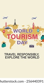 A creative World Tourism Day design showcasing a map with famous landmarks, travel icons, and the slogan "Travel Responsibly, Explore the World," promoting global tourism