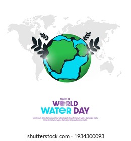 Creative World Water Day poster with world map background, Vector illustration.