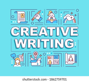 Creative writing word concepts banner. Journalistic literature. Expresses ideas. Infographics with linear icons on blue background. Isolated typography. Vector outline RGB color illustration