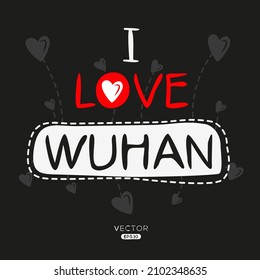 Creative Wuhan text, Can be used for stickers and tags, T-shirts, invitations, vector illustration.