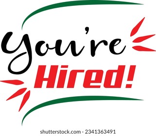 Creative you are hired logo design template