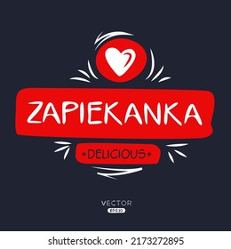 Creative (Zapiekanka) logo, Zapiekanka sticker, vector illustration.