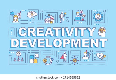 Creativity development word concepts banner. Innovative thinking. Infographics with linear icons on turquoise background. Isolated typography. Vector outline RGB color illustration