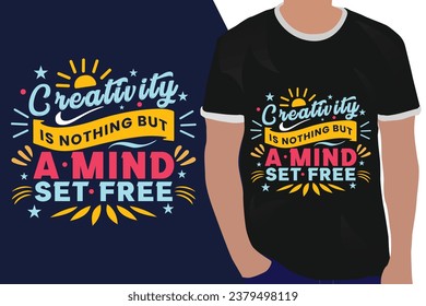 creativity is nothing but a mindset free motivation quote or t shirts design