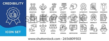 CREDIBILITY icon collection set. Containing credibility,trust,reputation,integrity,honesty,authenticity,transparency,ethics,accountability,loyalty icon. Simple line vector.