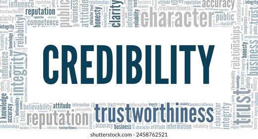 Credibility word cloud conceptual design isolated on white background.