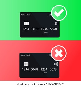 Credit card approve reject, great design for any purposes. Flat icon on red and green backdrop. Vector design illustration.