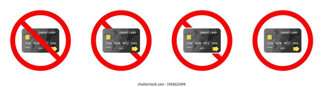 Credit card ban icon. Credit card are prohibited. Stop or ban red round sign with credit card icon. Vector illustration. Forbidden signs set.