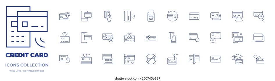 Credit card icons collection. Thin Line icons, editable stroke. payment, phishing, credit card, no credit card, education cost, card, contactless, cvv, timer.
