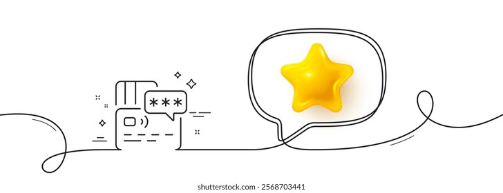 Credit card line icon. Continuous line with 3d star. Bank money payment sign. Password protection symbol. 3d star in speech bubble. Card single line ribbon. Loop curve pattern. Vector