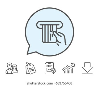 Credit card line icon. Hold Banking Payment card sign. ATM service symbol. Report, Sale Coupons and Chart line signs. Download, Group icons. Editable stroke. Vector