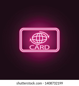 credit card neon icon. Elements of turizm set. Simple icon for websites, web design, mobile app, info graphics