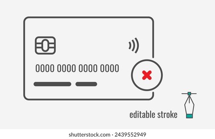 Credit Card not accepted line icon.CASH ONLY sign.no credit card allowed symbol.Red prohibition pictogram.Not approved credit card payment sign. Vector graphics illustration EPS 10. Editable stroke