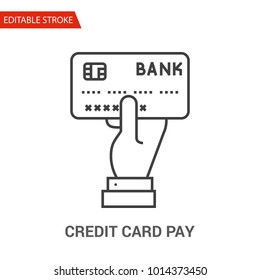 Credit Card Pay Icon. Thin Line Vector Illustration. Adjust stroke weight - Expand to any Size - Easy Change Colour - Editable Stroke - Pixel Perfect